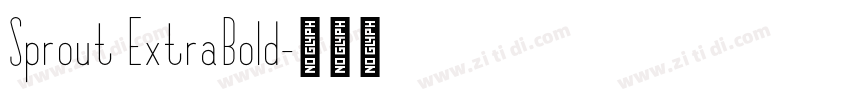 Sprout ExtraBold字体转换